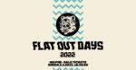 flat out days